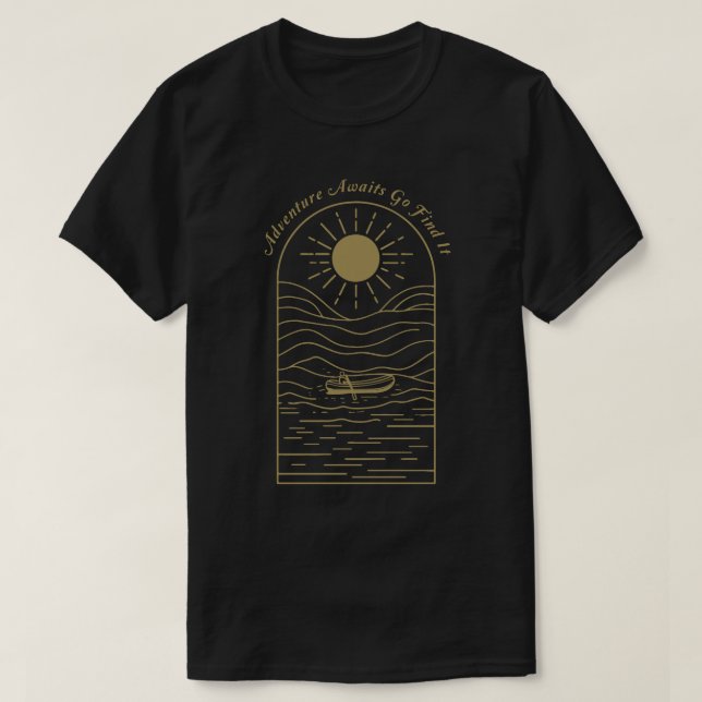 Adventure Awaits Go Find it T Shirt (Design framsida)