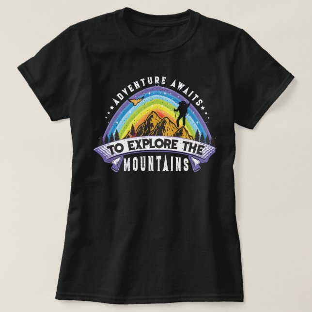 Adventure Awaits To Explore The Mountains T Shirt (Design framsida)
