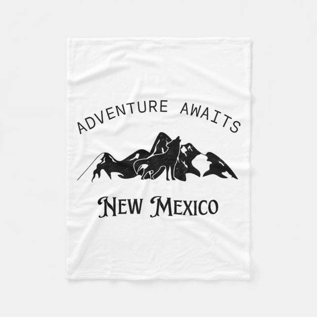 Adventure Awaits Vacation Travel New Mexico  Fleecefilt (Framsidan)