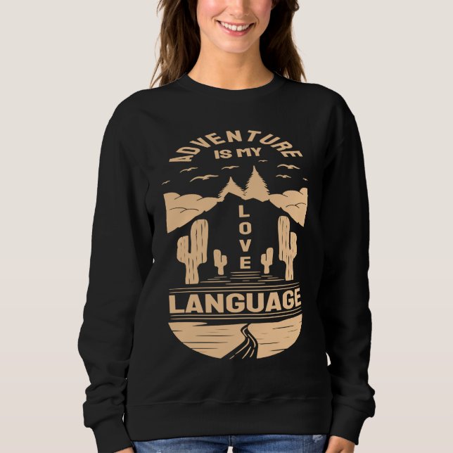 Adventure is My Love Language  Camp Graphic Plus S T Shirt (Framsida)