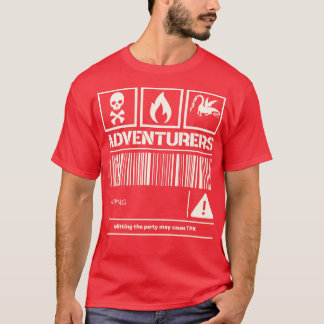 Adventurers Warning Delning av party kan orsaka T Shirt