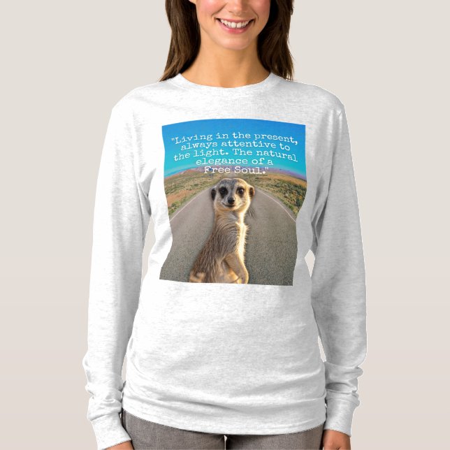 Adventurous Meerkat Living T Shirt (Framsida)