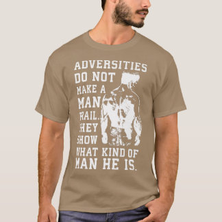 Adversities Gym Motivational T Shirt