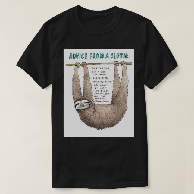 Advice from a sloth art t shirt (Design framsida)