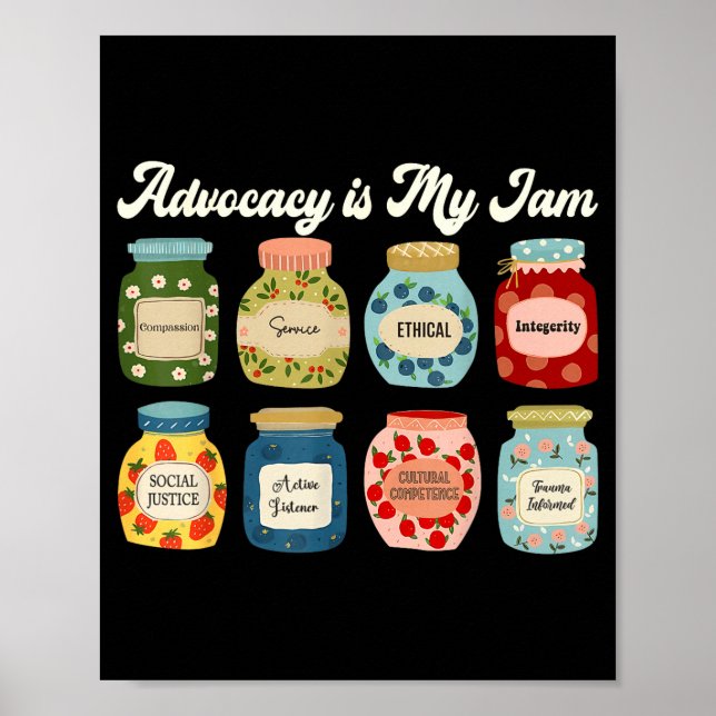 Advocacy Is My Jam Social Justice Equality Awarene Poster (Framsidan)