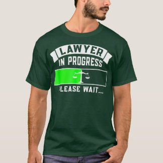 Advokat i Progress Funny Law School Student Gift T Shirt