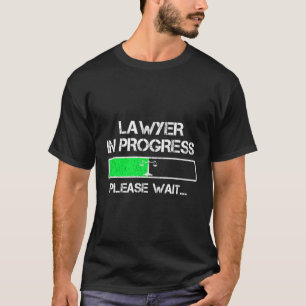 Advokat i Progress Funny Law School Student Teache T Shirt