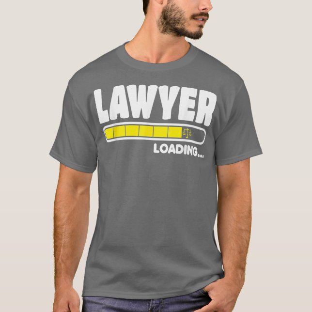 Advokat i Progress Lawyer Loading Funny Law T Shirt (Framsida)