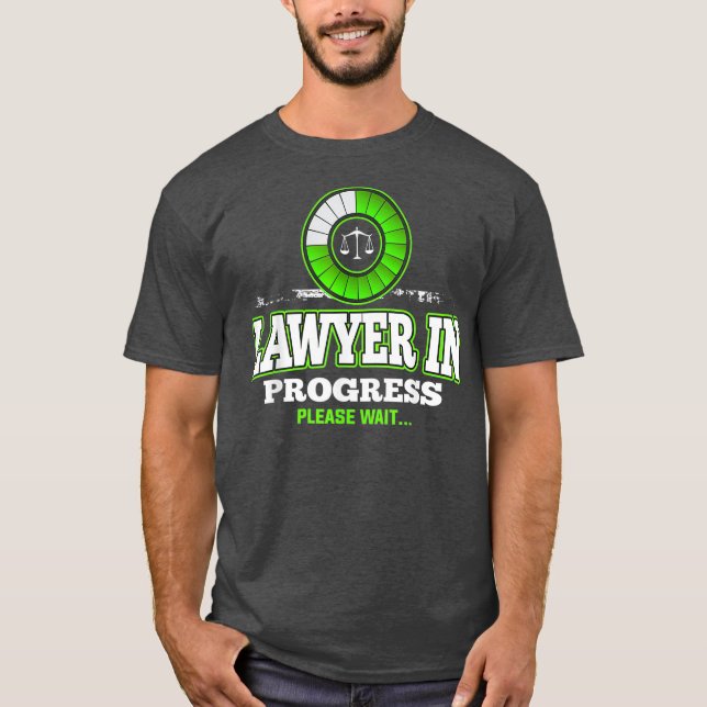 Advokat i Progress Vänta på Lag-skolan T Shirt (Framsida)