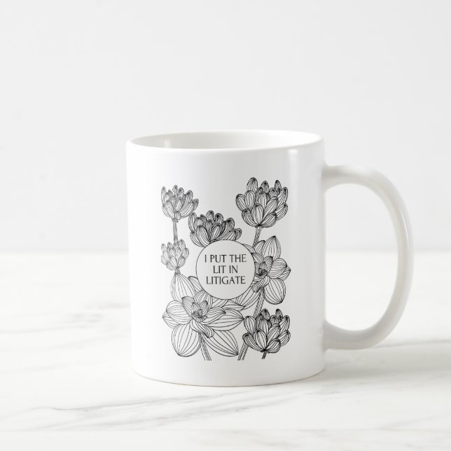 Advokat - jag sätter Lit i rättegången Kaffemugg (Höger)