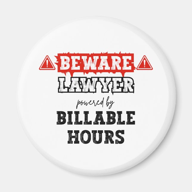 Advokat med fakturerbara timmar | Funny Attorney Magnet (Framsidan)