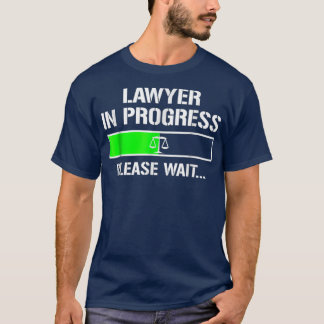 Advokat under Progress T-shirt Funny Law School Te