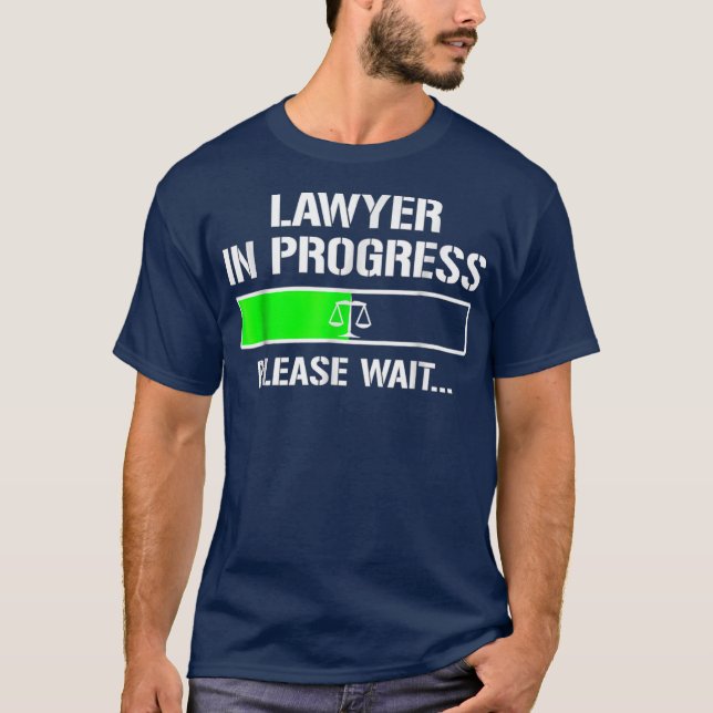 Advokat under Progress T-shirt Funny Law School Te (Framsida)