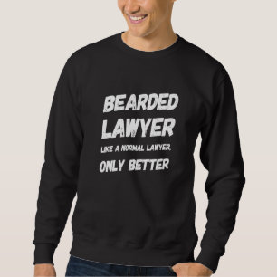 Advokatadvokat advokat Pappor Beard Pappa say Lång Ärmad Tröja