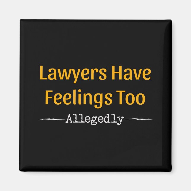 Advokater Har Känslor Också Påstås - Jurist Magnet (Framsidan)