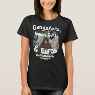 Advokater, Vapen & Pengar Vem tar med sig rese-sju T Shirt