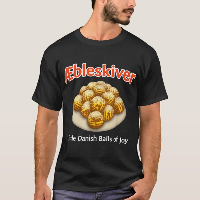 Aebleskiver Little Danish Bollar of Joy T Shirt (Framsida)