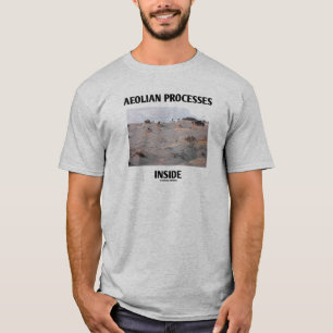 Aeoliska processer inuti (Rocky Ligcape Erosion) T Shirt