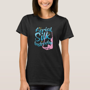 Aerial Gymnastics Aerial Silke Dancer Aerial Silke T Shirt