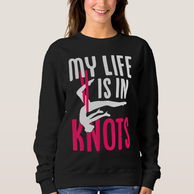 Aerial Silk Aerialist My Life Is In Knots T Shirt (Framsida)