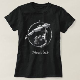 Aerialist Aerial Hoop Lyra T Shirt