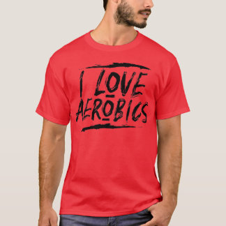 aerobics 38 t shirt