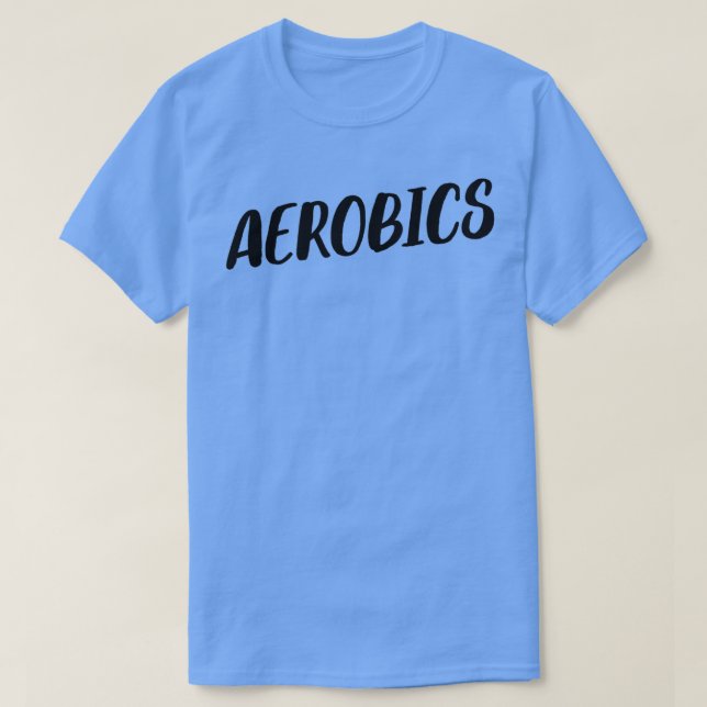 Aerobics Fitness Gym Exercise T Shirt (Design framsida)