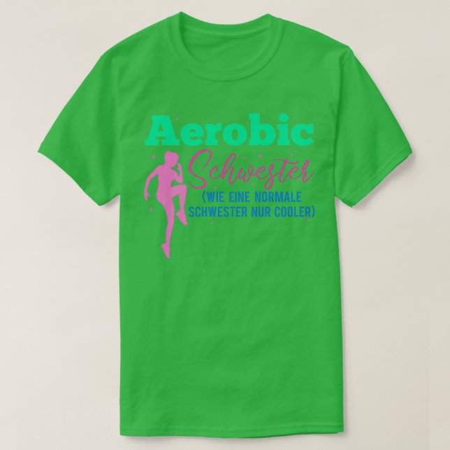 Aerobics syster som säger roligt gymnastik 4 t shirt (Design framsida)