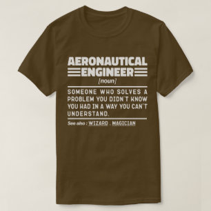 Aeronautical Ingenjör Noun Definition Funny Worker T Shirt