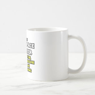 Aerospace Ingenjör, antar att jag aldrig har fel Kaffemugg