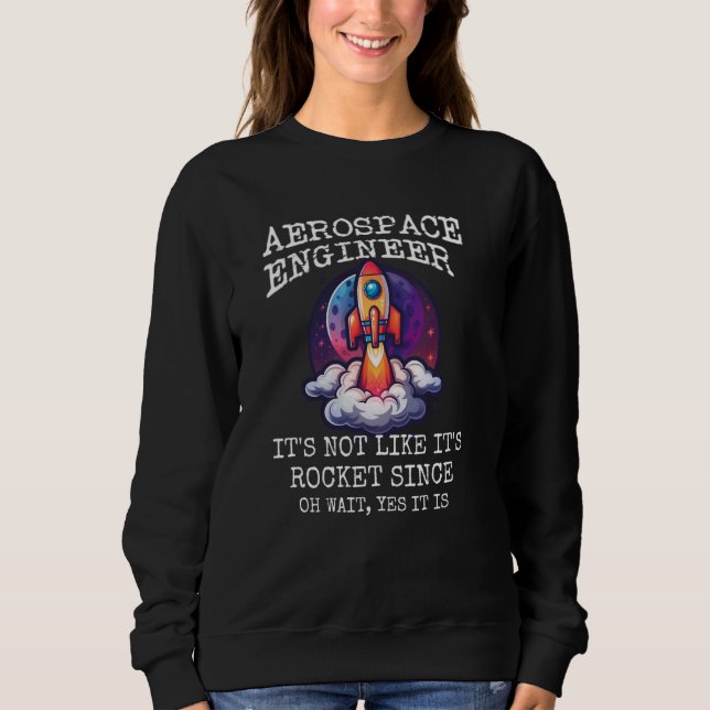 AEROSPACE INGENJÖR ÄR INTE SOM ROCKET VETENSKAP OH T SHIRT (Framsida)