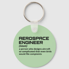 Aerospace Ingenjör - funny definition B-2 Nyckelring