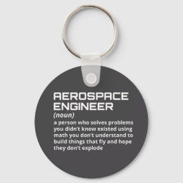 Aerospace Ingenjör - Funny definition W-1 Nyckelring