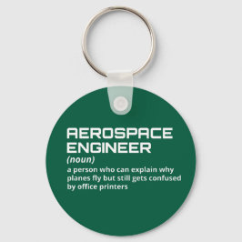 Aerospace Ingenjör - Funny definition W-5 Nyckelring