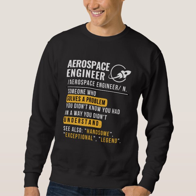 Aerospace Ingenjör Noun Funny Sweatshirt (Framsida)
