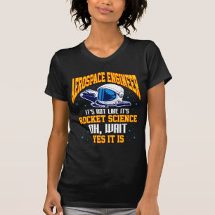 Aerospace Ingenjör Rocket Science Space Astronaut T Shirt