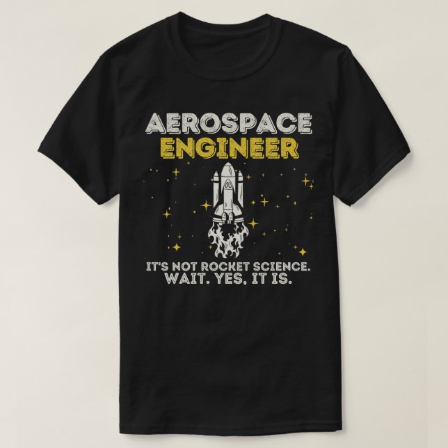 Aerospace Ingenjör Rocket Science T Shirt (Design framsida)