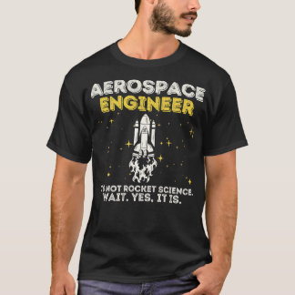 Aerospace Ingenjör Rocket Science T Shirt