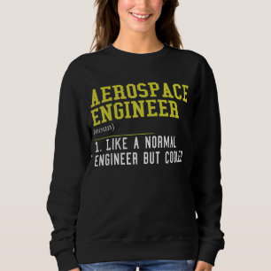 Aerospace Ingenjör som en normal Ingenjör men Cool T Shirt