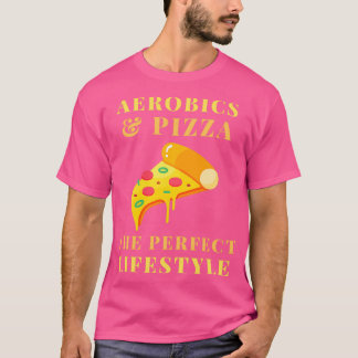 Aersik- och pizzalivsstil t shirt