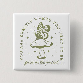 Aestetiska citat av Cottagecore butterfly-svampar Knapp