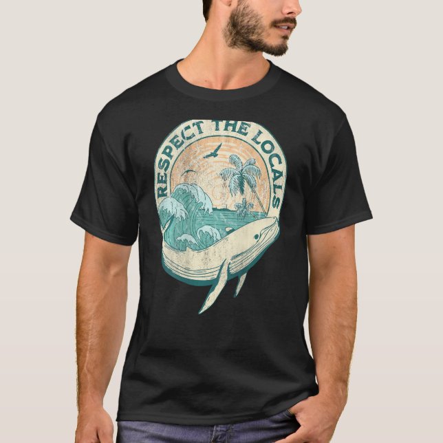 Aesthetic Respect The Local  Ocean Word On Back T Shirt (Framsida)