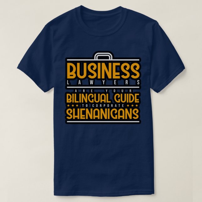 Affärsadvokater är din bilaterala guide till Corpo T Shirt (Design framsida)