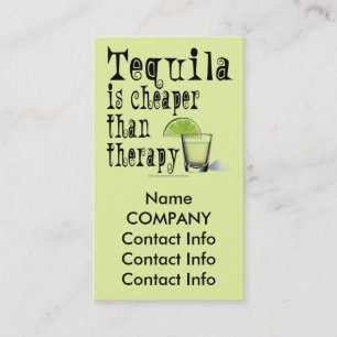 AFFÄRSKORT - TEQUILA ÄR KÄNSLA ÄN TERAPI VISITKORT