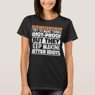 Affärsman jag försöker få Sak att ljuga T Shirt