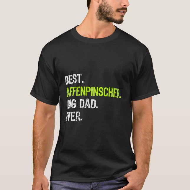 Affenpinscher Hund Fars dag Rolig hund Älskare T Shirt (Framsida)