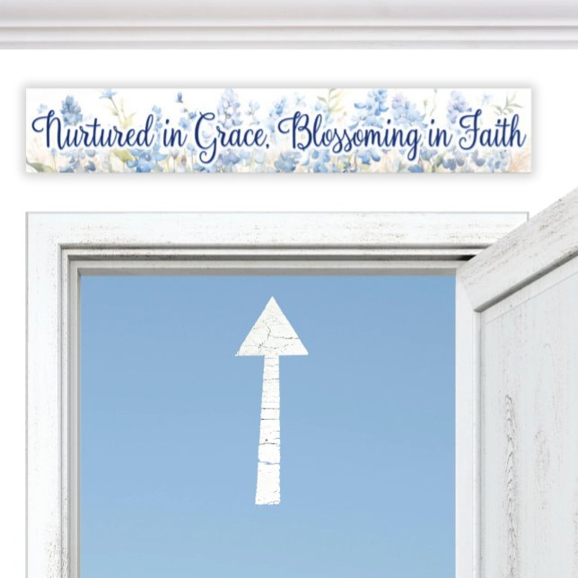 Affisch eller nedladdning Nurtured in Faith  (Elongated Narrow Over a Doorway Christian Bluebonnet 
Nurtured in Grace, Blossoming in Faith )