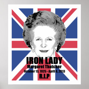 Affisch för Margaret Thatcher järndam R.I.P