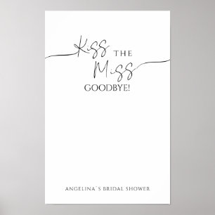 Affisch "Kiss the Miss Goodbye!" för bröllopsfest