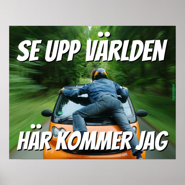 Affisch - Se upp världen (Framsidan)